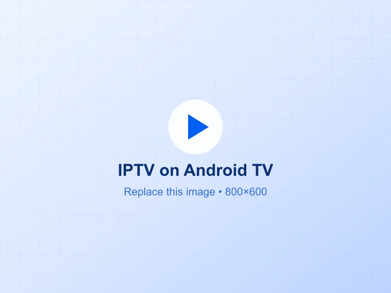 IPTV Android TV France